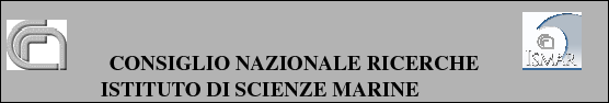 \begin{boxedminipage}[t]{\linewidth}
\vspace{0.1cm}
\begin{minipage}[b]{0.10\l...
...ries\large ISTITUTO DI SCIENZE MARINE \\
\end{minipage}\par
\end{boxedminipage}